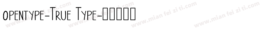 opentype-True Type字体转换